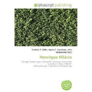  Henrique Hilário (9786132723000): Books