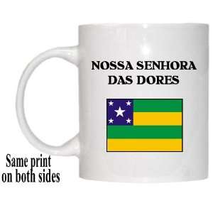  Sergipe   NOSSA SENHORA DAS DORES Mug 