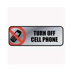 COS098211 COSCO SIGN,TURN OFF CELL PHN,SV: Everything Else
