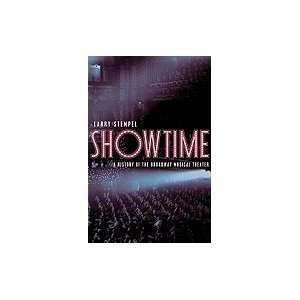   : Showtime A History of the Broadway Musical Theater [HC,2010]: Books
