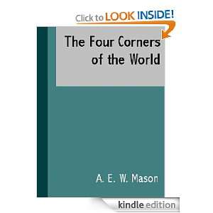  The Four Corners of the World eBook A. E. W. Mason 