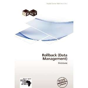  Rollback (Data Management) (9786138851776) Dagda Tanner 