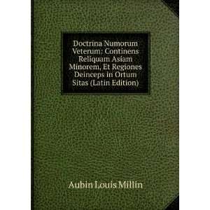   Regiones Deinceps in Ortum Sitas (Latin Edition) Aubin Louis Millin