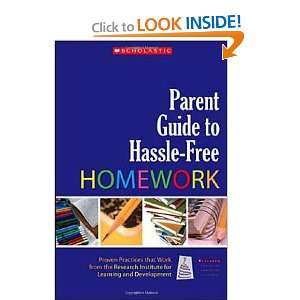  Parent Guide to Hassle Free Homework Proven Practices 