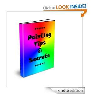 Painting Tips & Secrets Chris Chenoweth  Kindle Store