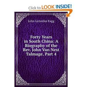  Forty years in south China; the life of Rev. John Van Nest 