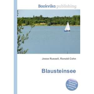  Blausteinsee: Ronald Cohn Jesse Russell: Books
