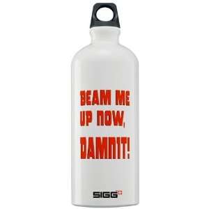 Beam Me Up Now, Damnit Humor Sigg Water Bottle 1.0L by  