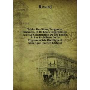   Trigonometrie Rectiligne & Spherique (French Edition) Rivard Books