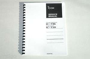 Icom IC 736 / IC 738 HF Transceiver SERVICE MANUAL   Comb Bound  