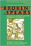 Broken Spears The Aztec Account of the Conquest of Mexico 