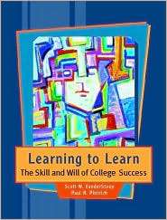 Learning to Learn The Skill and Will of College Success, (0024225517 