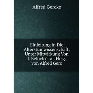   Von J. Belock Ã¨t al. Hrsg. von Alfred Gerc: Alfred Gercke: Books