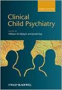 Clinical Child Psychiatry William M. Klykylo
