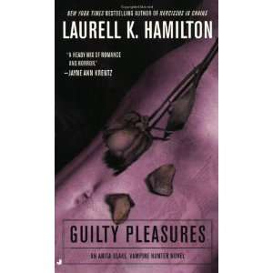  Guilty Pleasures (Anita Blake, Vampire Hunter: Book 1 