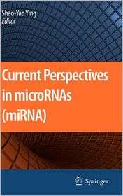 Current Perspectives in microRNAs (miRNA), (140208532X), Shao Yao Ying 