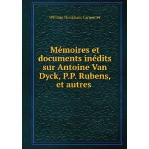  MÃ©moires et documents inÃ©dits sur Antoine Van Dyck 