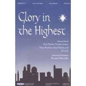   in the Highest Satb W/solo Tiffany Arbuckle Lee, Keith Thomas Books