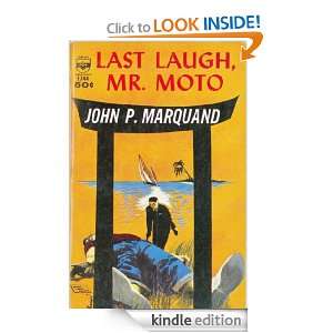 Last Laugh, Mr. Moto (Mr Moto novels) John P. Marquand  