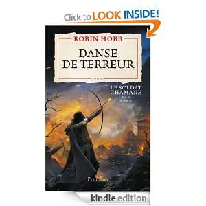 Danse de terreur Le Soldat chamane   Tome 7 (FANTASY) (French Edition 