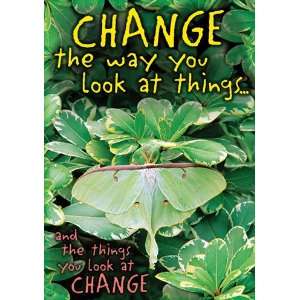  Quality value Change The Way You Look At Things Poster By 
