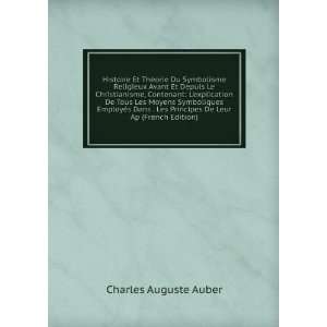   Principes De Leur Ap (French Edition) Charles Auguste Auber Books