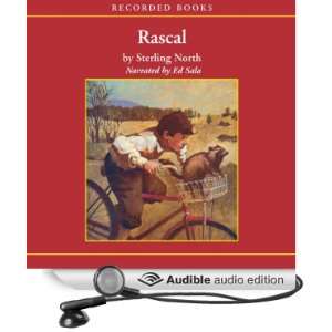  Rascal (Audible Audio Edition) Sterling North, Ed Sala 