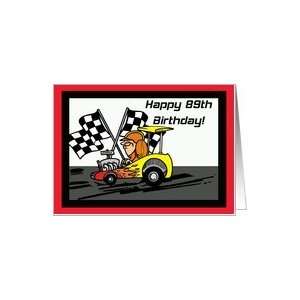 Drag Racing 89th Birthday Card Card