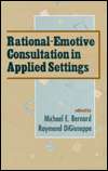 Rational emotive Consultation in Applied Settings, (0805805788 
