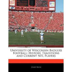  University of Wisconsin Badgers Football: History 