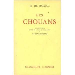 Les chouans: Balzac Honoré de Regard Maurice:  Books