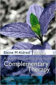 Guide to Starting your own Complementary Therapy Practice 
