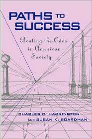 Paths To Success, (0674004132), Charles C. Harrington, Textbooks 