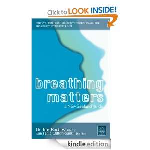 Breathing Matters Jim Bartley  Kindle Store