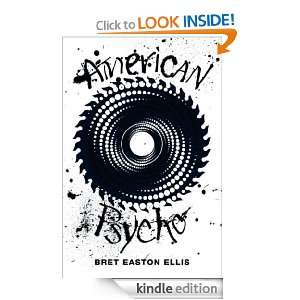 American Psycho (Picador 40th Anniversary Edition) (Picador 10th 