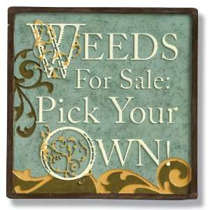   Stepping Stone Plaque Weeds for SalePick your Own Toys & Games