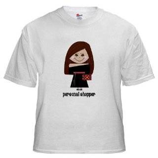 Personal Shopper Hobbies White T Shirt by  by 