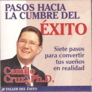 10. Pasos Hacia La Cumbre Del Exito by Camilo Cruz