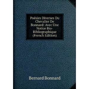   Notice Bio Bibliographique (French Edition) Bernard Bonnard Books