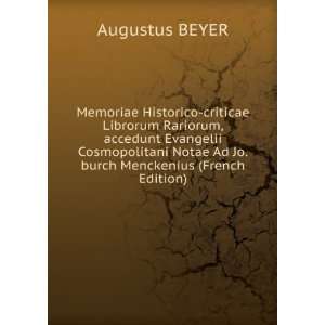   Menckenius (French Edition) (9785874075910) Augustus BEYER Books