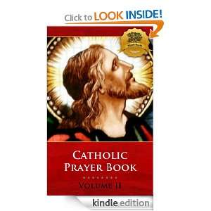 Catholic Prayer Book   Volume II Bieber Publishing, Bieber Publishing 