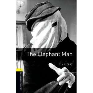  Oxford Bookworms Library: The Elephant Man: Level 1: 400 Word 