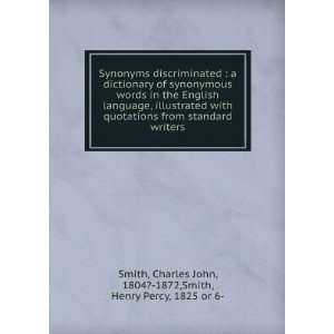   Charles John, 1804? 1872,Smith, Henry Percy, 1825 or 6  Smith: Books