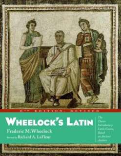   Wheelocks Latin Reader Selections from Latin 