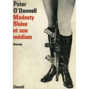  Modesty blaise et son medium Peter O Donnell Books