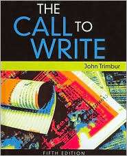 The Call to Write, (1439086141), John Trimbur, Textbooks   Barnes 