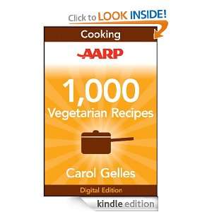 AARP 1,000 Vegetarian Recipes Carol Gelles  Kindle Store