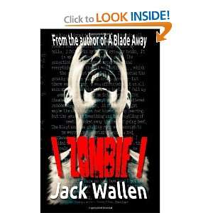  I Zombie I [Paperback]: Jack Wallen: Books