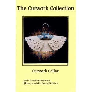  The Cutwork Collection Cutwork Collar Sewing Pattern: Arts 