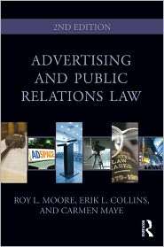 Advertising and Public Relations Law, (0415965489), Roy L. Moore 